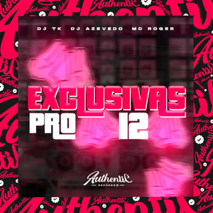 Exclusivas pro 12 (Explicit)