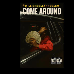 Come Around (Explicit)