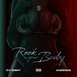 Rock Your Body (feat. iamsong) [Explicit]