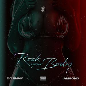 Rock Your Body (feat. iamsong) (Explicit)