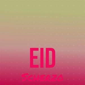 Eid Scherzo