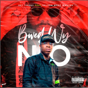 Bwede Wy Não (Explicit)