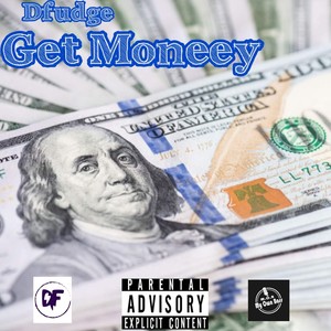 Get Money (Explicit)