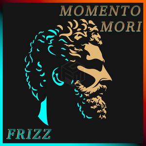 Momento Mori (Explicit)