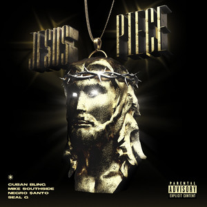 Jesus Piece (Explicit)