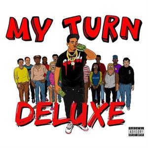 My Turn (Deluxe) [Explicit]