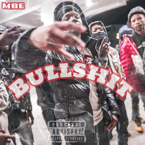 Bullshit (Explicit)