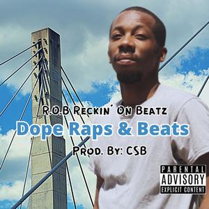 Dope Raps & Beats (Explicit)