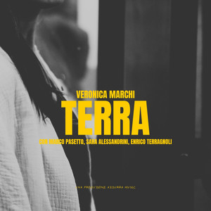 Terra (feat. Marco Pasetto, Sara Alessandrini & Enrico Terragnoli)