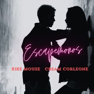 Escapémonos (Remix|Explicit)