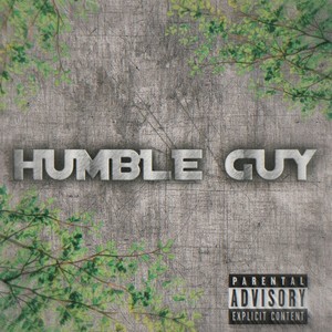 Humble Guy (Explicit)