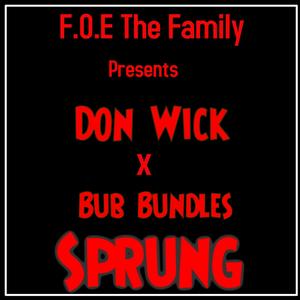 Sprung (feat. Bub Bundles) [Explicit]