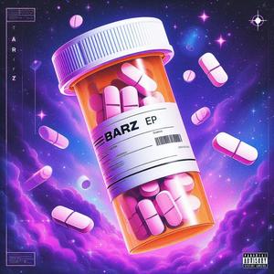 Barz EP (Explicit)