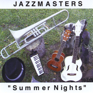 Jazzmasters "Summer Nights"