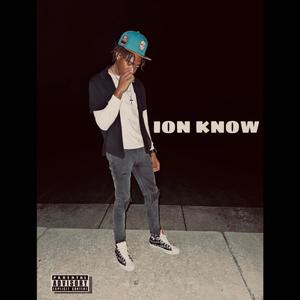 Ion Kno' (Explicit)