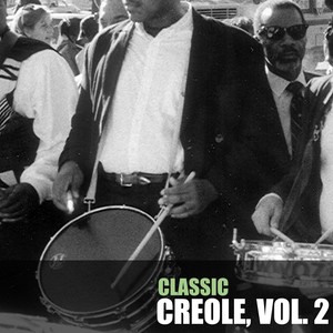 Classic Creole, Vol. 2