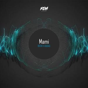 Mami (feat. Kudas)