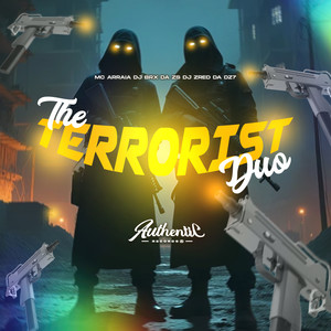 The Terrorist Duo (Explicit)