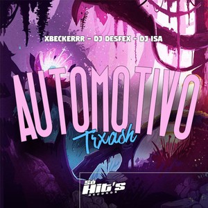 Automotivo Trxash (Explicit)