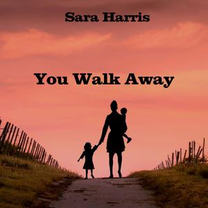 You Walk Away