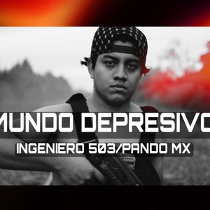 Mundo Depresivo(feat. El pando mx)