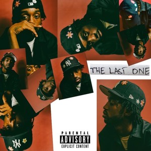 THE LAST ONE (Explicit)