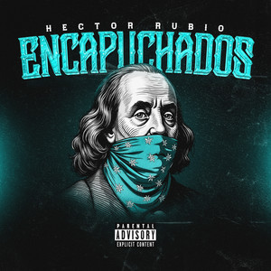 Encapuchados (Explicit)