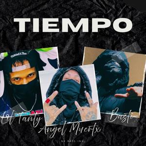 TIEMPO (feat. Basti & Lil Tanty) (Explicit)