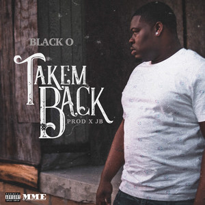 Takem Back (Explicit)