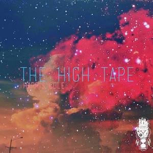 The High Tape