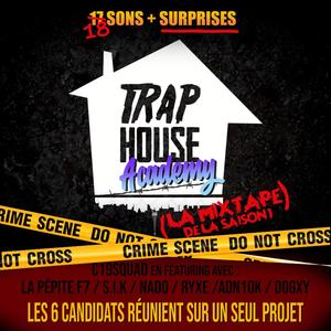 Trap house academy (Explicit)