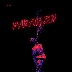 Paralyzed (Explicit)