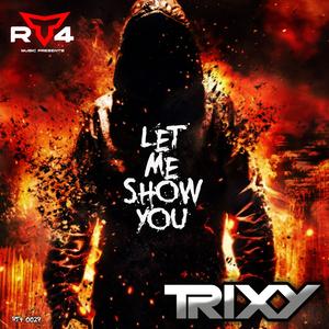 Let Me Show You (Radio Edit)