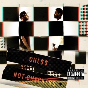 Chess Not Checkers (Explicit)