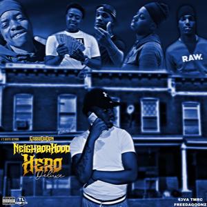 neighborhood hero Pt. 2 (Explicit)