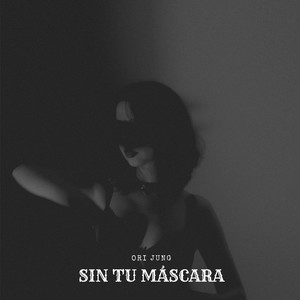 Sin Tu Máscara