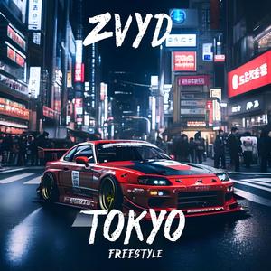 Tokyo Freestyle (Explicit)