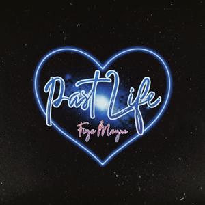 Past Life (Explicit)