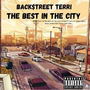 The Best In The City (Explicit)