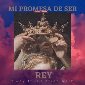 Promesa de Ser Rey