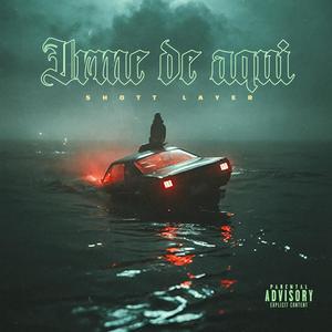 IRME DE AQUI (Explicit)
