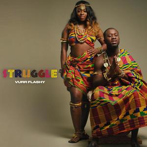 Struggle (Explicit)