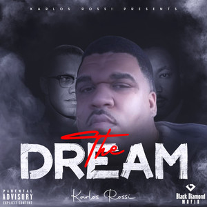 The Dream (Explicit)