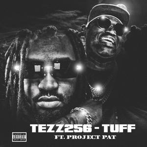 Tuff (feat. Project Pat) [Explicit]