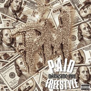 PAID FREESTYLE (Explicit)