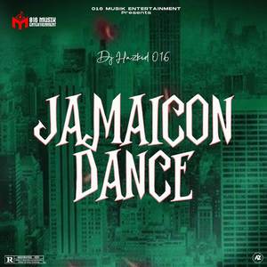JAMAICAN DANCE (Explicit)