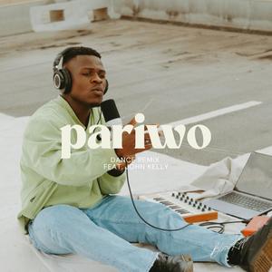 pariwo (feat. John Kelly) [dance remix]