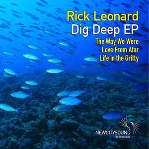 Dig Deep EP