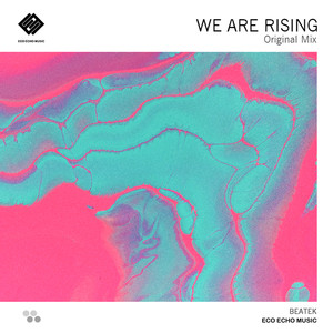 We Are Rising