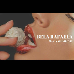 Bela Rafaela (Explicit)